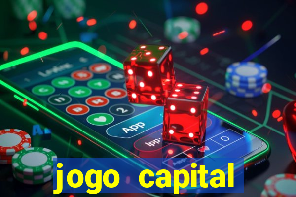 jogo capital download mobile